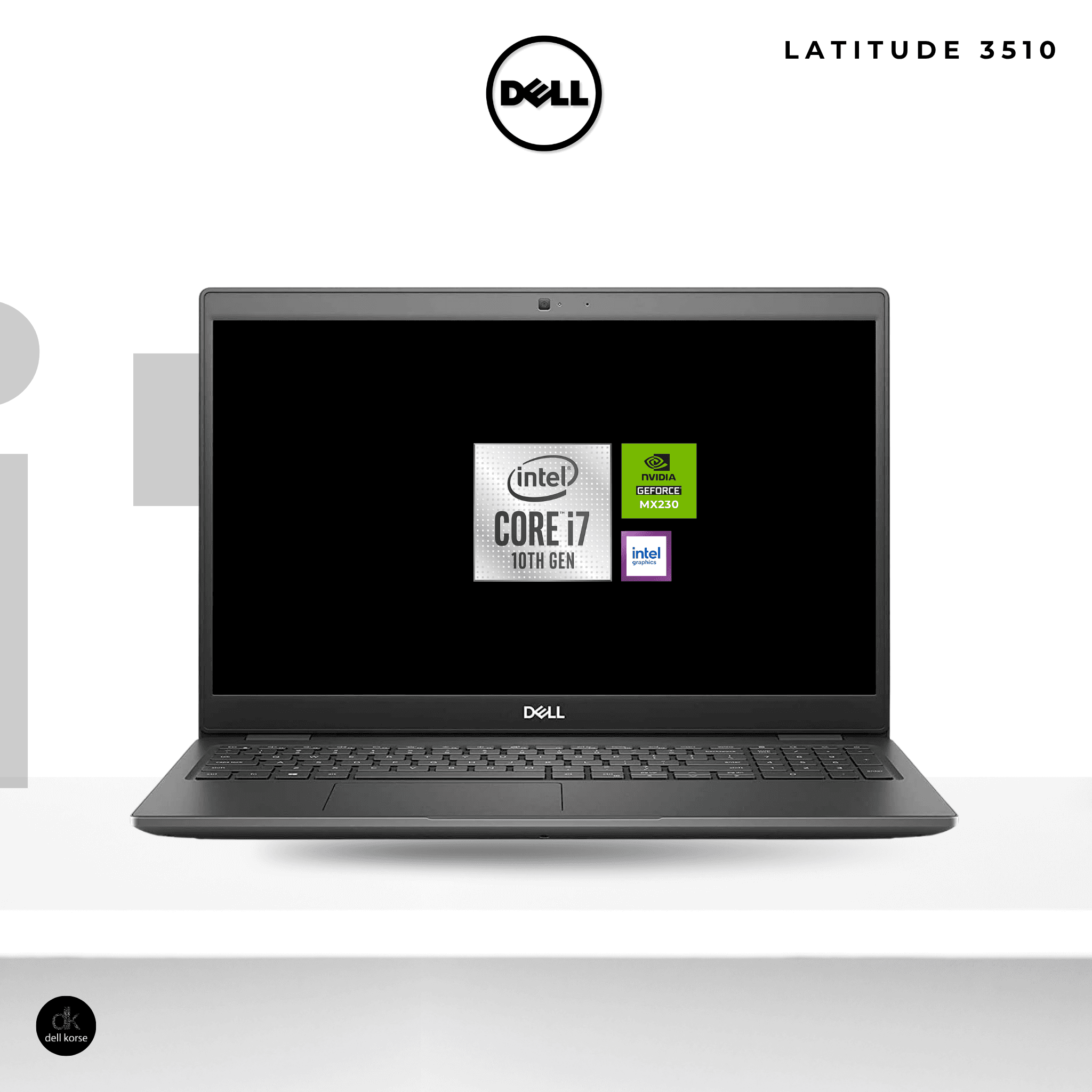 Dell Latitude 3510 | 15.6" FHD (1920x1080) | Intel Core i7-10510U | 512GB PCIe NVMe SSD | NVIDIA GeForce MX230 (2GB GDDR5)